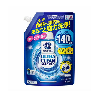 キュキュット 食洗機用洗剤 ウルトラクリーン すっきりシトラスの香り 詰替用 770g 4901301406507