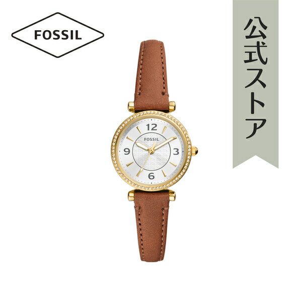 フォッシル フォッシル 腕時計 アナログ レディース ブラウン LiteHideレザー CARLIE ES5297 2023 秋 FOSSIL 公式