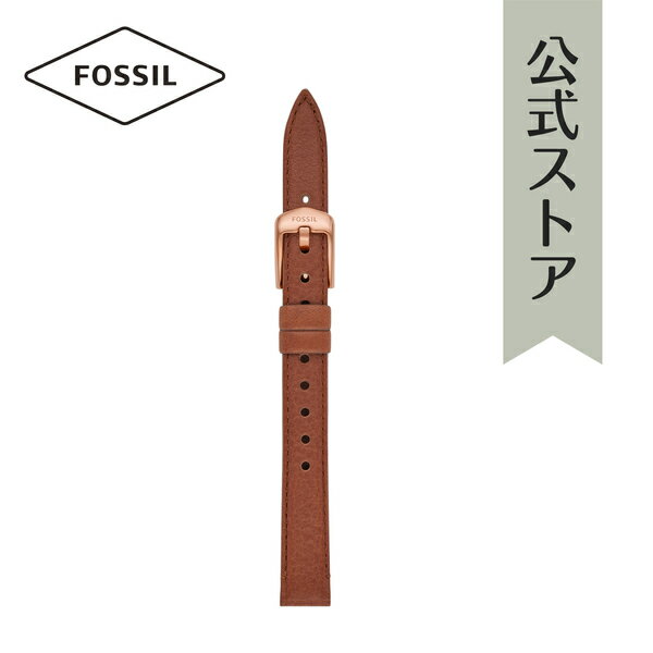 フォッシル フォッシル 腕時計 ベルト レディース 12mm レザー 時計 バンド 交換 ブラウン S121028 FOSSIL 公式