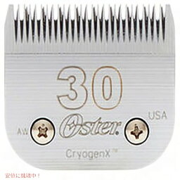 オスター クリッパーブレード Oster OP78919026 Cryogen-X サイズ30Founderがお届け!