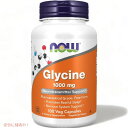 NOW Foods ナウフーズ グリシン 1000mg 100粒 ベジカプセル #0107 Glycine 1000mg Veg Capsules