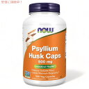 TCEnXN IIoR  500mg 500 NOW Foods(iEt[Y) Psyllium Husk 500mg