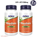 【送料無料・お得な2個セット】Now foods ナウフーズ ロディオラ 500mg 60粒 #4754 Rhodiola 500mg 60cap