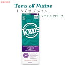 Toms of Maineトムズ オブ メイン ホールケア 歯磨き粉 シナモン クローブ 4 oz Whole Care Toothpaste Cinnamon Clove 113g
