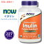 Now Foods ナウフーズ 2944# Inulin オーガニック イヌリン 100%ピュア パウダー 227g 8oz