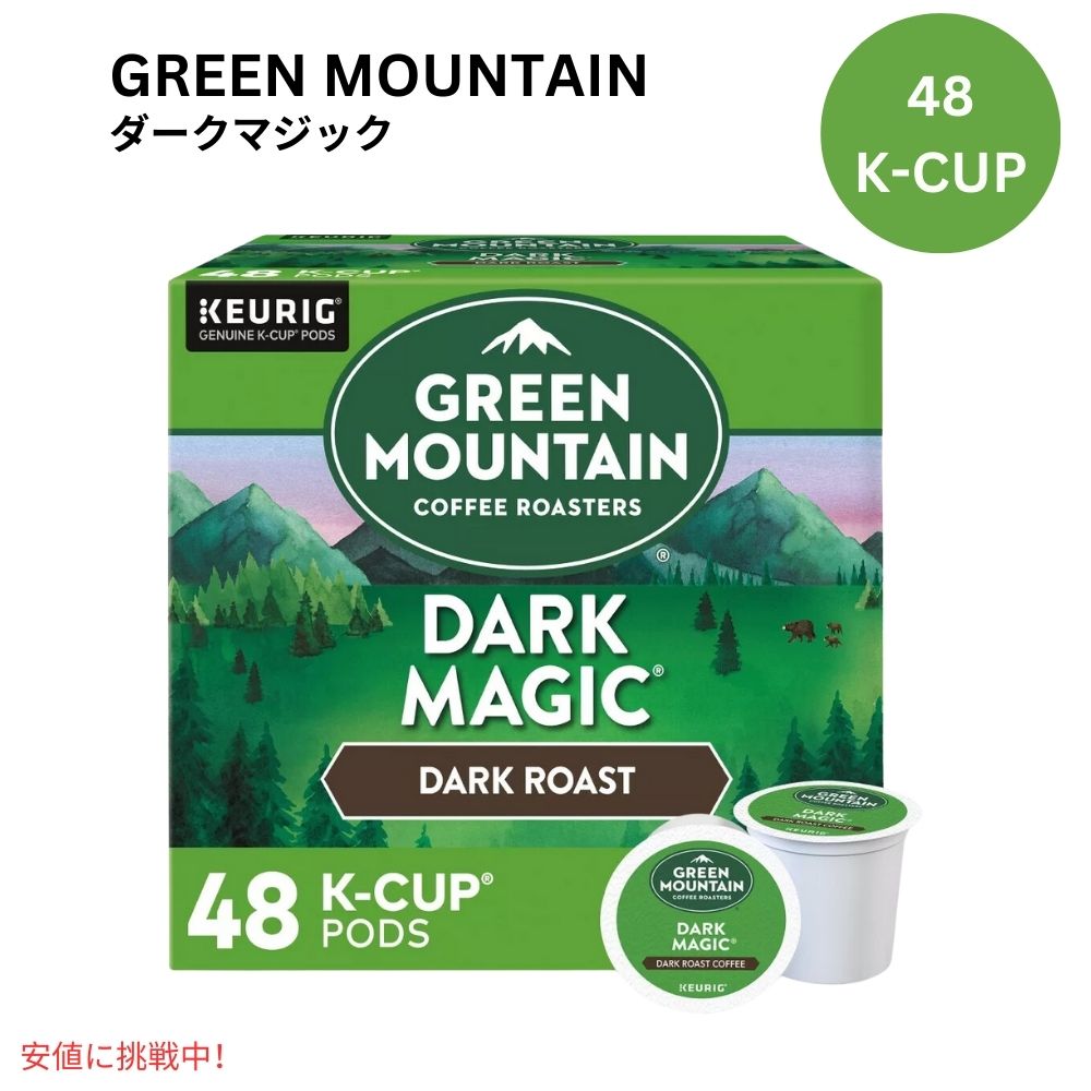 L[O KJbv O[}Ee _[N}WbN 48 KEURIG Green Mountain K-cup Dark Magic 48ct