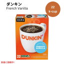 L[O KJbv _Lh[ic t`oj 22 KEURIG K-Cup Dunkin' Donuts French Vanilla 22ct