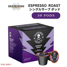 デスウィッシュコーヒー Death Wish Coffee Co. キューリグ Kカップ シングルサーブ ポッド エスプレッソロースト 50個入り Single Serve Pods Espresso Roast