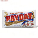 Payday yCfC s[ibcLo[ XibNTCY 328g Peanut Caramel Snack Size Candy Bars 11.6oz