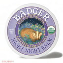 Founder㤨Badger Night-Night Balm Organic Lavender & Chamomile 2oz / Х㡼 ʥȥʥȥС ٥ߡ ˥å 56gפβǤʤ2,690ߤˤʤޤ