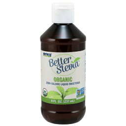 Now BetterStevia Liquid, Organic / ナウ ベター ステビア 237ml(8oz) オーガニック 液体甘味料 カロリーゼロ スイートナー