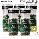 【5個セット】TRADER JOE'S トレーダージョーズ ブラックペッパー ホール グラインダー付き 51g (1.8oz) 黒胡椒 Black Peppercorns with Grinder