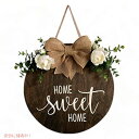 MayAvenue Home Sweet Home Wreaths 装飾サイン フロントドア 丸い木製ハンギングサイン