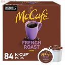 McCafe フレンチ ロースト K-Cup コーヒー ポッド (84 ポッド)