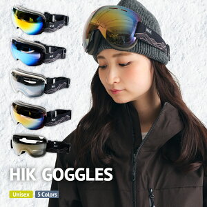 ゴーグル スノーボード スキー ユニセックス HIK GOGGLES 男女兼用 メンズ レディース スノーボードゴーグル スキーゴーグル 全5色 球面レンズ スノボー スノボ ミラーレンズ ダブルレンズ