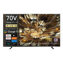 【マラソン限定★25%OFFクーポン!】FPD チューナーレステレビ 70V型 4K Google TV ネット動画対応 スマートテレビ HDR10対応 Dolby Vision Dolby Atmos MEMCテクノロジー Google Cast内蔵 音声検索対応 VESA規格(CG70-C2 )送料無料