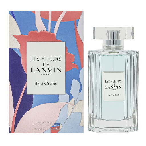 ランバン ブルーオーキッド ET SP 90 フレグランス 大人の香り ブランド フランス 香水 Les Fleurs de Lanvin ランバン ブルーオーキッド ET SP 90 フレグランス 大人の香り ブランド フランス 香水 Les Fleurs de Lanvin