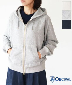 ［ORCIVAL］オーチバル・オーシバル　FRENCH TERRY ZIP HOODIE　ジップパーカー　OR-C0153