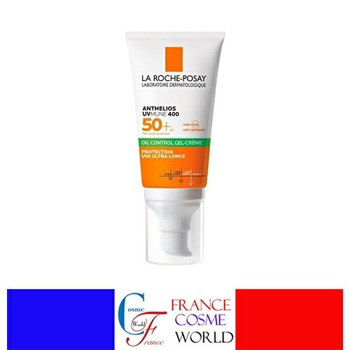 åݥ LA ROCHE POSAY ƥꥪ UVMUNE 400 륯꡼ 륳ȥ ɥ饤å ޥåȤȩ SPF50+ 50mL Ƥߤ ե󥹤ľ ̵ANTHELIOS UVMUNE 400 GEL-CREME OIL CONTROL TOUCHER SEC SPF50 50mL