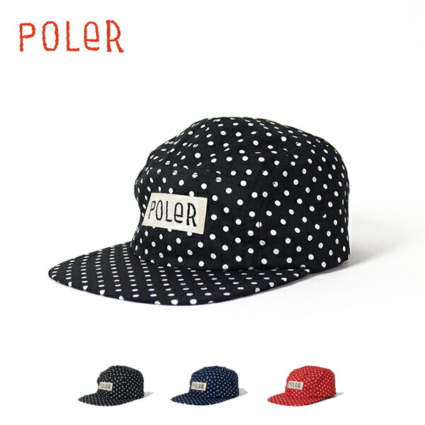Rakuten - 30%OFF / ポーラー POLeR / DOT 5P CAP / 251MCV0098 / キャップ / 帽子 / ドット / ポリエステル / POP / アウトドア / アクセント / 5パネル / ユニセックス / 2025春夏 / ネコポス対応
