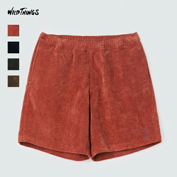 Rakuten - 20%OFFクーポン対象 / ワイルドシングス WILDTHINGS / サマーコードショーツ SUMMER CORD SHORTS / WT26045SK / サマーコーデュロイ / イージーショーツ 短パン ハーフパンツ / ストレッチ性 / メンズ / 2026春夏
