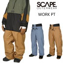 GXP[v [Npc jZbNX Xm[{[h Xm[EFA SCAPE WORK PANTS rss