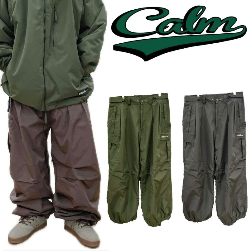 予約商品 CALM ORIGINALS SNOWBOARD WEAR カームオリジナルズ CALM DEEP FOREST PANTS ディープフォレストパンツ 24-25 スノーボードウェア ワイドシルエット カーゴパンツ