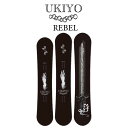 \񏤕i 24-25 UKIYO SNOWBOARD  Xm[{[h REBEL V   ʂgp  2024-2025 EL