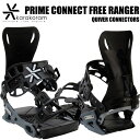 カラコラム プライム コネクト フリーレンジャー KARAKORAM PRIME CONNECT-FREE RANGER SNOW スノーボード ビンディング アレックスヨーダ 藤田一茂　gentemstick