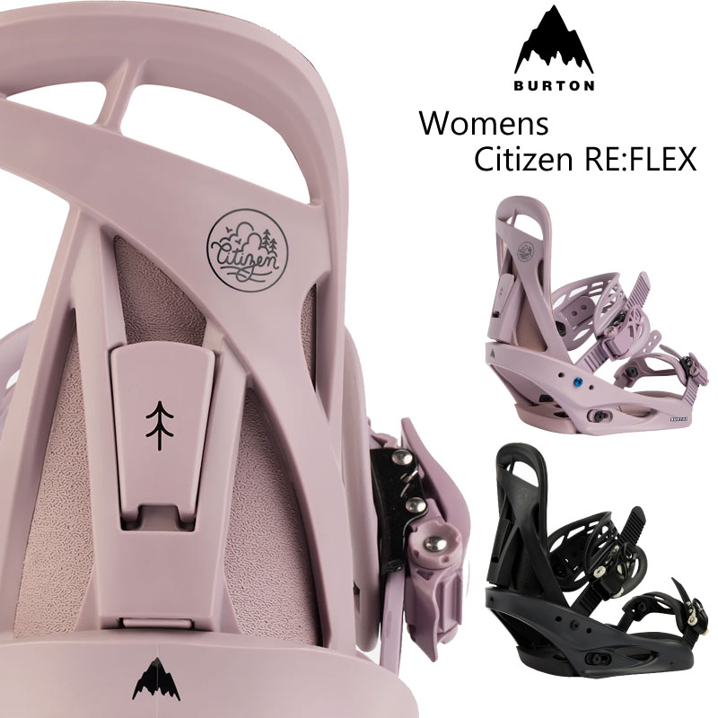 バートン レディース ビンディング シチズン Burton Citizen Womens Re Flex BINDING SNOWBOARD オールラウンドモデル フリーラン グラトリ パウダー 2023-2024