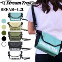 STREAMTRAIL ストリームトレイル BREAM ブリーム 4.2L 防水ショルダーバッグ あす楽対応 その1