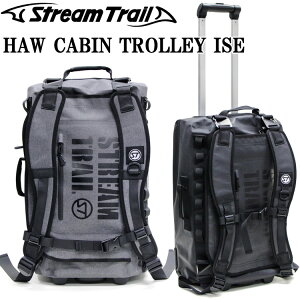 STREAMTRAIL ストリームトレイル HAW キャビントロリー イセ バックパック 機内持ち込み可能サイズ CABIN TROLLEY ISE あす楽対応