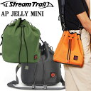 STREAMTRAIL ストリームトレイル APジェリーミニ JELLY MINI 簡易防水 巾着バッグ ショルダーバッグ あす楽対応