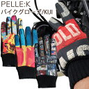 PELLEK ペレック バイクグローブKIJI キジ オールシーズン バイク用グローブ 自転車用グローブ やぎ革 羊革 タッチパネル対応