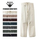 BLUCO WORK GARMENT/uR STANDARD WORK PANTS/X^_[h[Npc 0004(OL-004)E7color