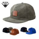 BLUCO WORK GARMENT/ブルコ CORDUROY CAP -leather patch-/コーデュロイキャップ OL-603-021 5color