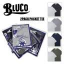 BLUCO WORK GARMENT/ブルコ 2PACK POCKET TEE/2パックポケットTシャツ・4color