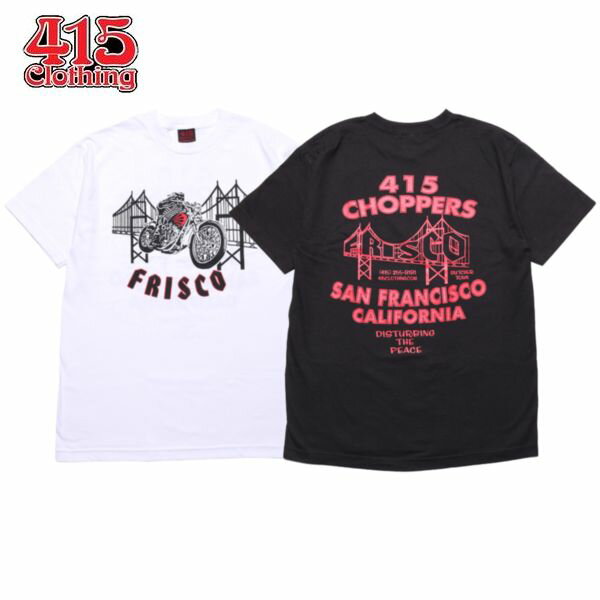 415 CLOTHING FRISCO BIKER SS TEE/Tシャツ 2color