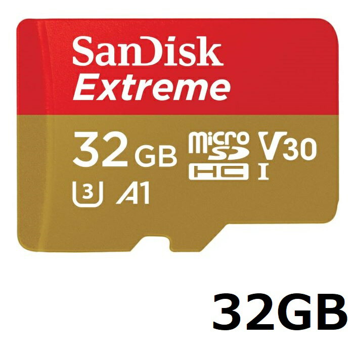 SanDisk Extreme microSDJ[h SDSQXAF-032G-GN6MN 32GB }CNSDHCJ[h microSDHC UHS-I }CNSD SDHC TfBXN sAi