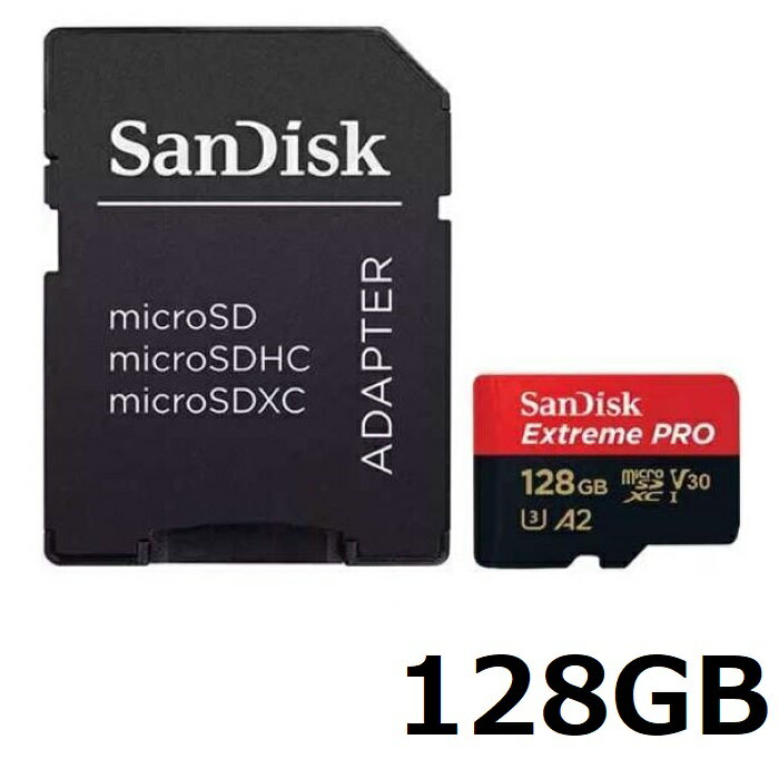 Sandisk Micro SDXC Extreme PRO 128GB SDSQXCD-128G-GN6MA A_v^[t }CNSDJ[h SDJ[h SDXCJ[h micoroSD TfBXN Class10 sAi