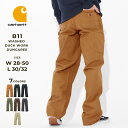 Carhartt カーハート B11 ワークパンツ メンズ ペインターパンツ ダック ウォッシュド 12オンス 太め ワイド 大きいサイズ パンツ ズボン アメカジ ストリート カジュアル 作業着 作業服 USAモデル ビッグサイズ