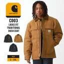 カーハート ジャケット メンズ 【送料無料】 Carhartt カーハート トラディショナルコート ジャケット C003 メンズ ワークコート ワークジャケット ダックジャケット アウター 大きいサイズ 大きめ オーバーサイズ ゆったり 秋冬 防寒 無地 アメカジ カジュアル ストリート ブランド USAモデル