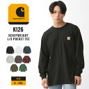 Carhartt カーハート ロンt メンズ ブランド アメカジ tシャツ 長袖 大きいサイズ 長袖tシャツ 厚手 ヘビーウェイト USAモデル (carhartt-k126)