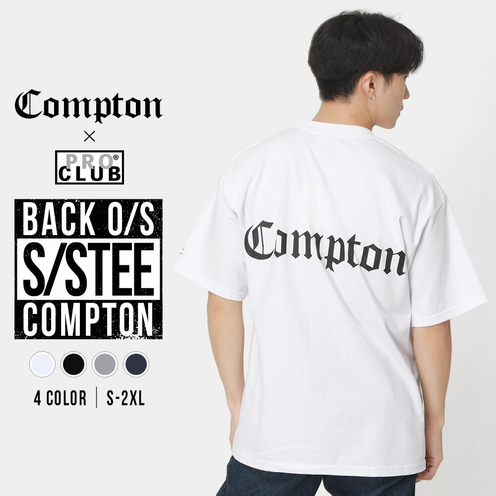 【送料無料】PRO CLUB × COMPTON プロクラブ コンプトン 半袖Tシャツ バックプリン
