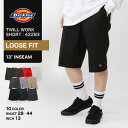 【送料無料】Dickies ディッキーズ ハーフパンツ 42283 大きいサイズ ライブ フェス ルーズフィット メンズ ゆったり 大きめ 無地 ツイル 短パン...