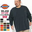 【送料無料】 ビッグサイズ ディッキーズ Tシャツ 長袖 WL450 メンズ｜大きいサイズ USAモデル Dickies｜長袖Tシャツ ロンT 4L 5L