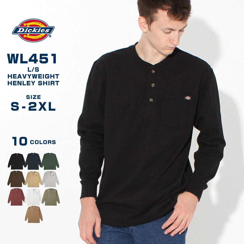 ディッキーズ Tシャツ 長袖 ヘンリーネック WL451 無地 メンズ｜大きいサイズ USAモデル Dickies｜長袖Tシャツ ロンT 【W】