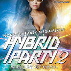 DJ COAKI / HYBRID PARTY Vol.2