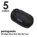 100％本物保証 新品 パタゴニア Patagonia Ultralight Black Hole Mini Hip Pack ミニ ヒップ パック ウエストバッグ 49447 メンズ