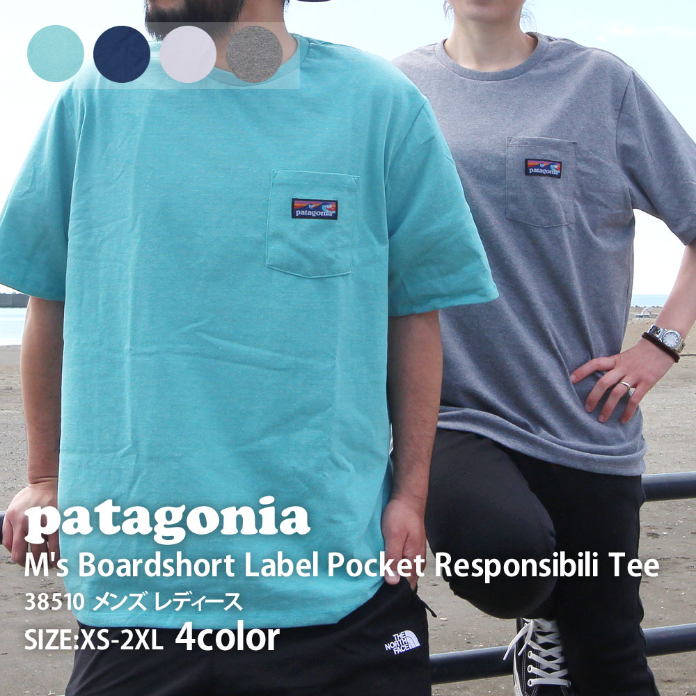 楽天FRESH STORE100％本物保証 新品 パタゴニア Patagonia M's Boardshort Label Pocket Responsibili Tee ボードショーツ ラベル ポケット レスポンシビリ Tシャツ 38510 メンズ レディース